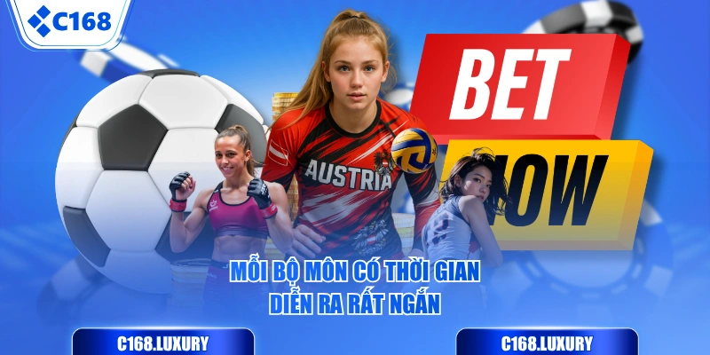 Mỗi bộ môn có thời gian diễn ra rất ngắn